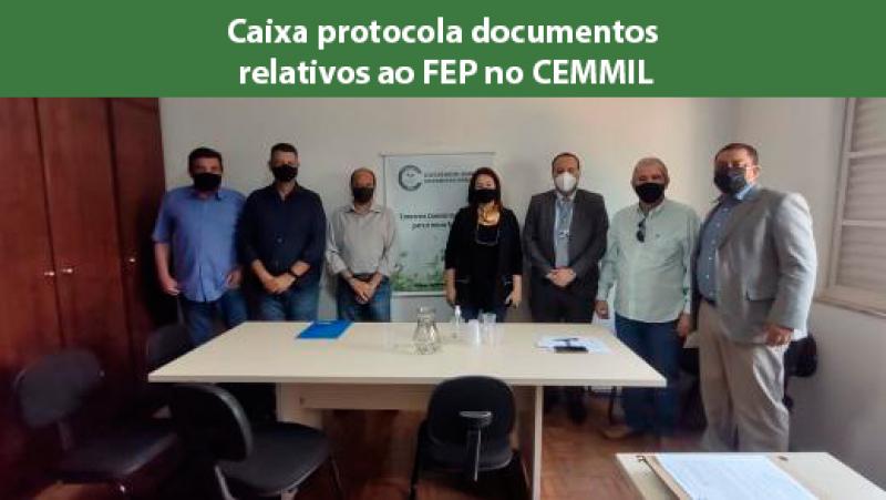 Caixa protocola documentos relativos ao FEP no CEMMIL